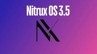 Whats New in Nitrux OS 3.5