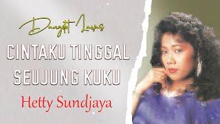 Hetty Sundjaya - Cintaku Tinggal Seujung Kuku  Official Lyrics Video