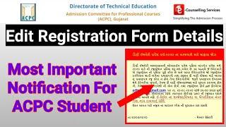 Edit Registration Detail  ACPC Latest Update  Degree Engineering Admission Process 2020  ACPC2020