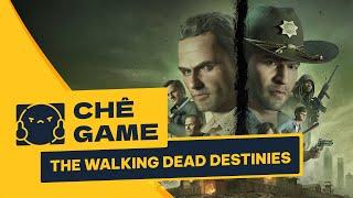 THE WALKING DEAD DESTINIES  CHÊ GAME