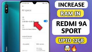 Increase RAM in Redmi 9A Sport upto 12 GB  How to increase ram in Redmi 9A Sport  2023 new trick