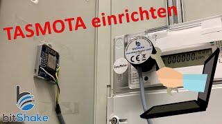 WiFi Lesekopf Smartmeter  Software TASMOTA einrichten  IR Kopf für Stromzähler mit WLAN  bitShake