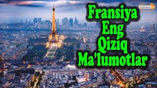 Fransiya Haqidagi Qiziqarli Ma’lumotlar - Dunyo mamlakatlariga juda qiziq Sayohatlar 