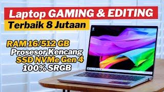 7 LAPTOP TERBAIK 8 JUTAAN UNTUK GAMING & EDITING MEI 2024