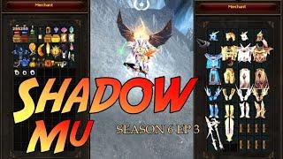 Shadow Mu Season 6 Ep 3  Fast Server   Mu Online PC