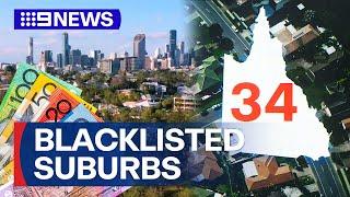 Multiple Queensland suburbs blacklisted over property prices  9 News Australia