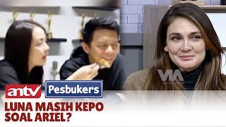 Ariel Disuapi Cewek Reaksi Luna Maya Bikin Salfok  Pesbukers ANTV