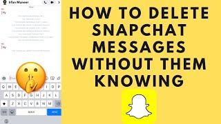 How to delete Snapchat messages without them knowing  Clear conversations on Snapchat