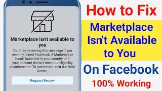 How to Fix Facebook Marketplace Isn’t Available to You 2024  Marketplace Isn’t Available to You Fix