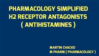 ANTIHISTAMINES  H2 RECEPTOR ANTAGONISTS  made easy in Malayalam