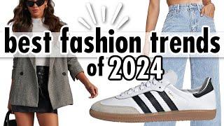 15 *BEST* Fashion Trends to ACTUALLY WEAR in 2024