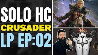 HC CRUSADER EP02 SSF  SEASON 26 SOLO SELF FOUND LETS PLAY DIABLO 3 - THORNSAOVINVOKER BUILDS