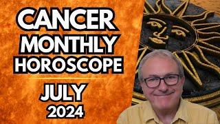 Cancer Horoscope July 2024 - Your Finances Can Improve...