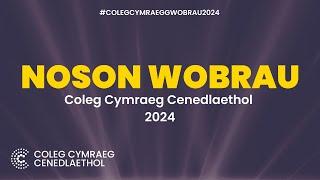 Noson Wobraur Coleg Cymraeg Cenedlaethol 2024