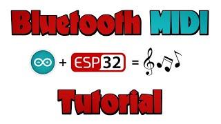 How to make your own MIDI over Bluetooth instruments