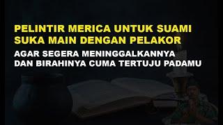 Pengasihan Pelintir Merica Untuk Suami Ynag Suka Main Dengan Pelakor