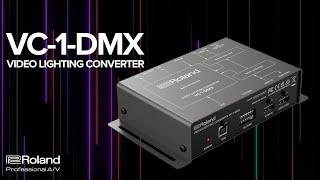 Introducing the Roland VC-1-DMX Video Lighting Converter for Live Events