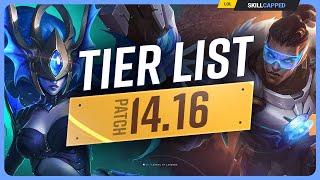 NEW TIER LIST for PATCH 14.16 - League of Legends