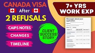 Canada Visa after 2 Refusals  Client Success Story 2024