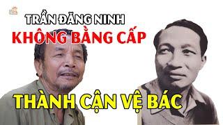 Trần Đăng Ninh từ không bằng cấp trở thành bao công VN hiếm có người được tiểu tư sản nể phục #hnp