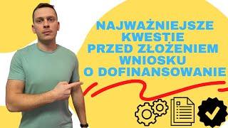 Zrób to zanim złożysz wniosek o dofinansowanie Dotacje z Urzędu Pracy 