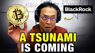 Everyone Is WRONG About Whats Coming... Robert Kiyosaki 2024 Bitcoin Prediction