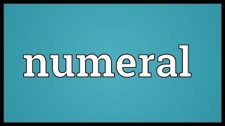 Numeral Meaning