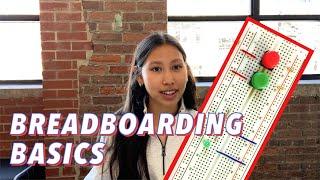 Skillbuilder Breadboarding Basics - getting started in electronics