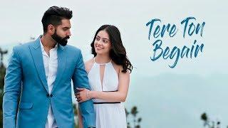 Tere Ton Begair Full Song Parmish Verma  Manjit Sahota  Rocky Mental  Latest Punjabi Songs