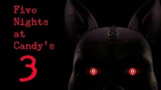 Five Nights at Candys 3 Full playthrough Nights 1-6 Endings Minigames and Extras + No deaths