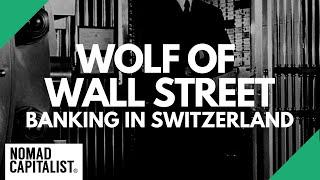 Is the Swiss Banking Scene in Wolf of Wall Street Real?