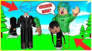 VÜCUDUM NEREDE PARÇALARA AYRILDIM  COLLECT THE BODY ROBLOX  HAN KRAL EKİP