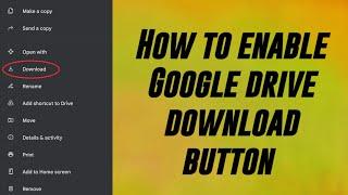 Download option not showing in google drive  Google Drive Download Problem  Fix now  How techni