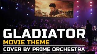 Gladiator music theme cover by Prime Orchestra