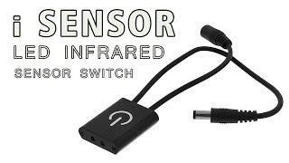 iSensor LED Infrared Sensor Switch