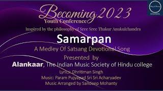 #BYC2023 -  Samarpan  A medley of Satsang devotional songs by Alankaar musical society