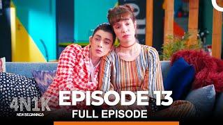 4N1K New Beginnings Episode 13 English Subtitles