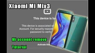 Xiaomi Mi Mix 3 How to Remove Mi Account LOCK Screen Unlock TUTORIAL 022024