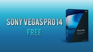 SONY VEGAS PRO 14 FREE DOWNLOAD & TUTORIAL **WORKING**