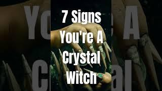 7 Signs You’re A Crystal Witch