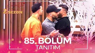 Kısmetse Olur Aşkın Gücü 2. Sezon 85. Bölüm TANITIM