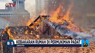 Diduga Korsleting Listik Permukiman Padat Penduduk di Tanah Abang Terbakar - BIS 3006