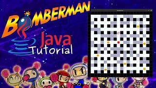 Bomberman in Java Programming Tutorial