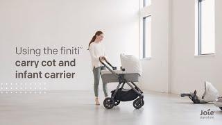 Joie Signature finiti™  How to connect with a carry cot or infant carrier