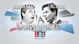 The LBC Leaders Debate Nick Clegg v Nigel Farage