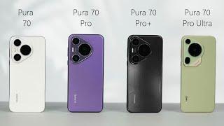 Huawei Pura 70 Series  What Model To Choose?