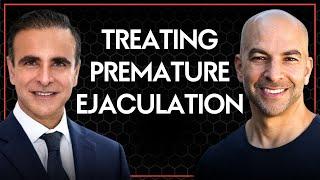 What causes premature ejaculation and what can be done to treat it?  Peter Attia & Mohit Khera