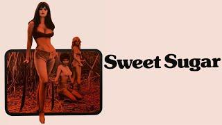 Sweet Sugar 1972