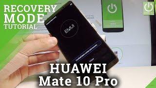 HUAWEI Mate 10 Pro RECOVERY MODE  Huawei eRecovery