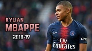 Kylian Mbappé 2018-19  Dribbling Skills & Goals